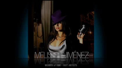 Melissa Jimenez - Untouchable full song! 
