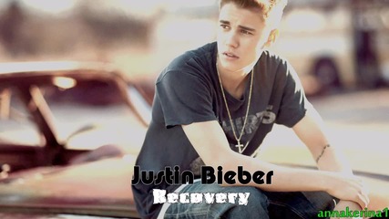 04. Justin Bieber - Recovery