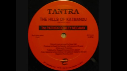 Tantra - The Hills Of Katmandu - The Patrick Cowley Megamix