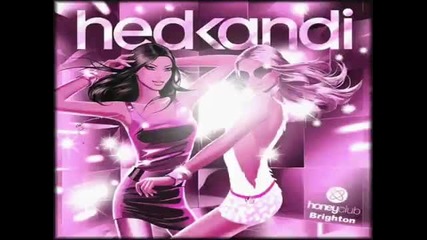 Hed Kandi - Show Me Love 
