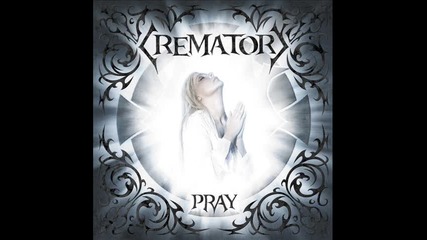 Crematory - Say Goodbye 