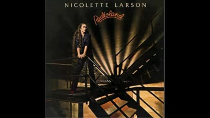 Nicolette Larson - Tears, Tears And More Tears