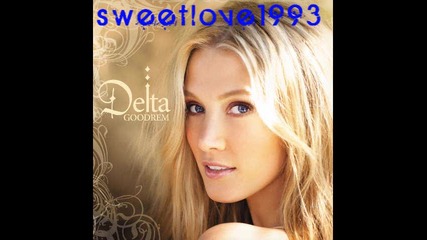 Превод!! Delta Goodrem - Last Night On Earth 