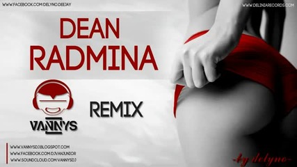 (2012) Ремикс Dean - Radmina