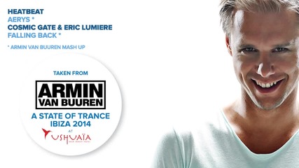 Heatbeat - Aerys vs Cosmic Gate & Eric Lumiere - Falling Back (armin van Buuren Mashup)