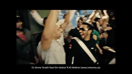En Karma - Anakh Naal Din Kattiye ft Ks Makhan (official) 