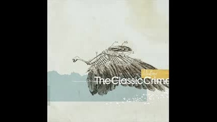 The Classic Crime - Who Needs Air