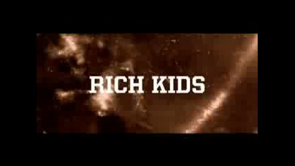 Rich Kids Trailer