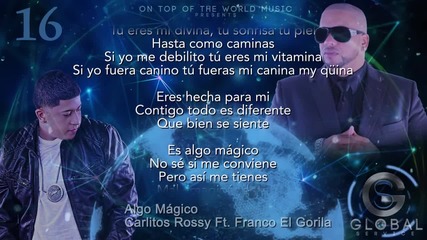 16 - Algo Mágico - Carlitos Rossy Ft. Franco El Gorila - Global Service