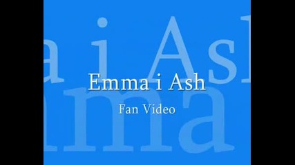 Dve Sekundi S Emma And Ash