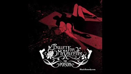 Bullet For My Valentine - Spit You Out 