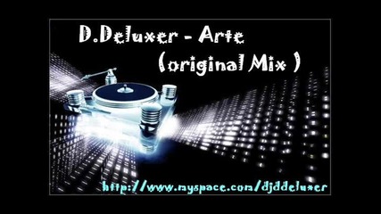 D.deluxer - Arte (original Mix) 