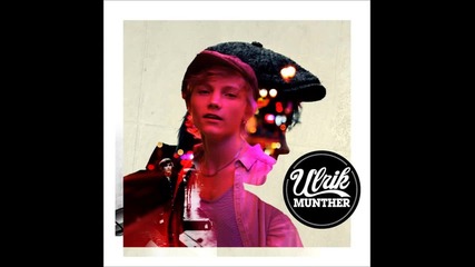 Ulrik Мunther - Kill For Lies