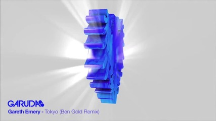 Gareth Emery - Tokyo ( Ben Gold Remix )
