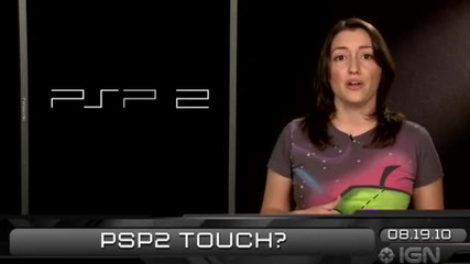 Ign Daily Fix - 19.8.2010 - Psp2 