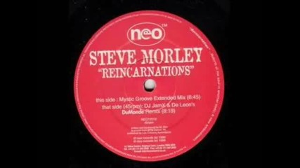 Steve Morley - Reincarnations (dj Jamx & De Leon's Dumonde Remix)