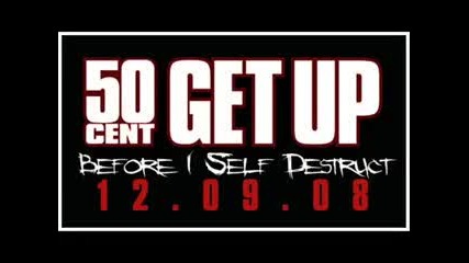 50 Cent - Get Up