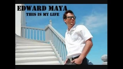 Edward Maya - this is my life Hq