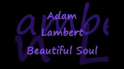 Beautiful Soul - A Tribute To Adam Lambert