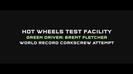 Hot Wheels - World Record Corkscrew Jump