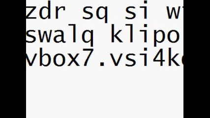 kak se svalqt klipove ot vbox7.avi