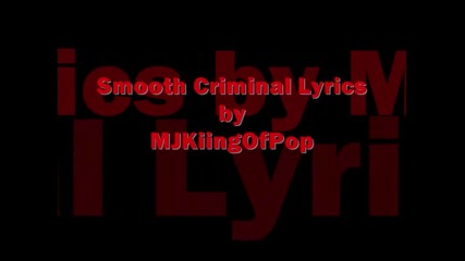 Michael Jackson - Smooth Criminal Lyrics