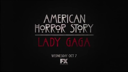 Реклама на American Horror Story: Hotel с Lady Gaga