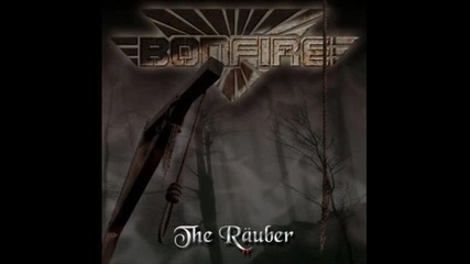 Bonfire - The Rauber