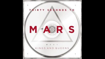 30 Seconds To Mars - Kings and Queens Hq full length 