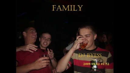 Dj Byess - Family 