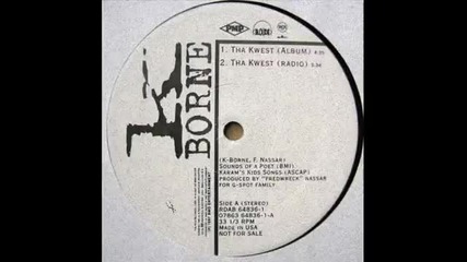K - Borne - Tha Kwest