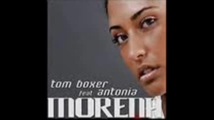 Tom Boxer & Antonia - Morena 