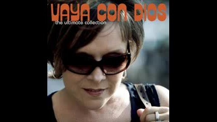 Somethingвґs Got a Hold Of Me - Vaya Con Dios 