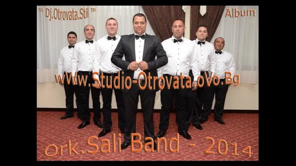 2.ork.sali Band - Tallava Dj.otrovata.stil.2014