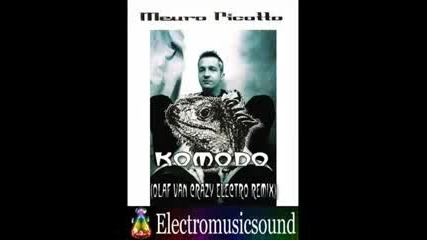 Mauro Picotto - Komodo (olaf Van Crazy Electro remix)