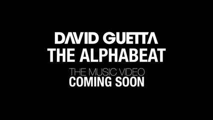 David Guetta - The Alphabeat (teaser)