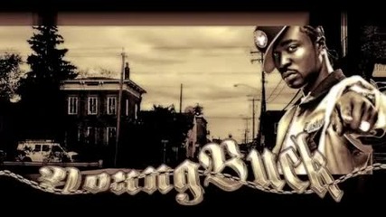 Young Buck - Fly (feat Outlawz) 