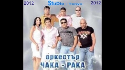 Ork Chaka Raka New Kiochek 2012 Studio - Tenyo