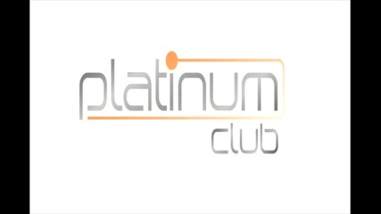 Platinum Club Reklama 2