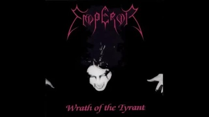 Emperor - Wrath of the Tyrant 1994 [full Album]