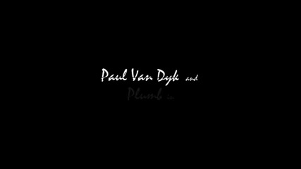 Paul van Dyk feat. Plumb - I Don't Deserve You { 2012, hq }