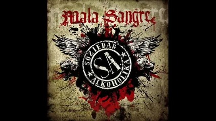 Soziedad Alkoholika - Sangre al Fin 