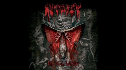 Autopsy - The Tomb Within (the Tomb Within [ep] 2010