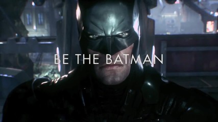 Batman Arkham Knight - Gameplay Tv Spot #1