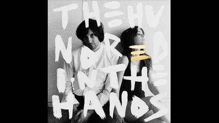 The Hundred In The Hands - Tunnels