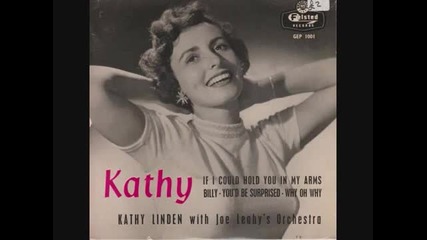 Kathy Linden - If I Could Hold You in My Arms (1958)