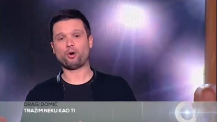 Dragi Domic - Trazim neku kao ti - Tv Grand 20.04.2017.