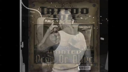 Tattoo Ink ft. Mr. Capone - E - Im Drugged Up 