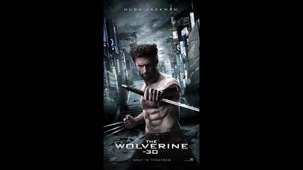 Върколакът: 2013 * Motion Poster * The Wolverine: Hugh Jackman # Официална Реклама с Хю Джакман