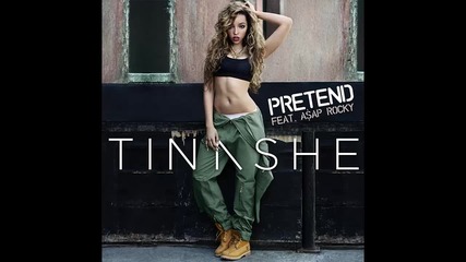 Tinashe ft. A$ap Rocky - Pretend